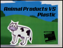 Animal Products VS Plastic video